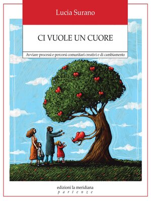 cover image of Ci vuole un cuore